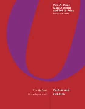 Djupe / Rozell / Jelen |  The Oxford Encyclopedia of Politics and Religion | Buch |  Sack Fachmedien