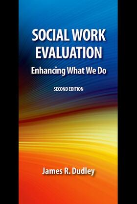 Dudley |  Social Work Evaluation, Second Edition | Buch |  Sack Fachmedien