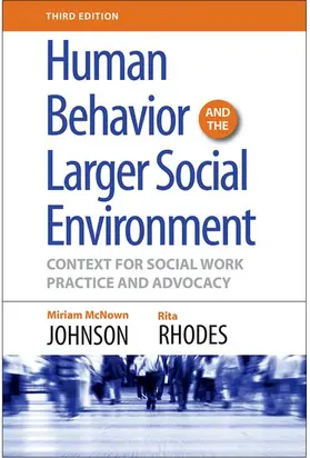 McNown Johnson / Rhodes |  Human Behavior and the Larger Social Environment, Third Edition | Buch |  Sack Fachmedien