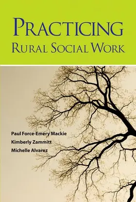 MacKie / Mackie / Zammitt |  Practicing Rural Social Work | Buch |  Sack Fachmedien