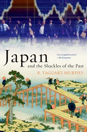 Murphy |  Japan and the Shackles of the Past | Buch |  Sack Fachmedien