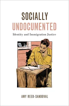 Reed-Sandoval |  Socially Undocumented | Buch |  Sack Fachmedien