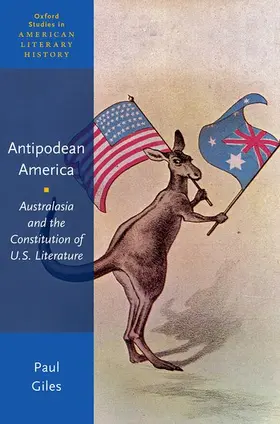 Giles |  Antepodean America | Buch |  Sack Fachmedien