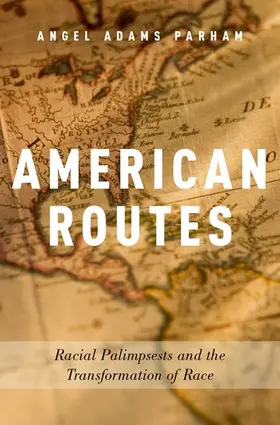 Adams Parham |  American Routes | Buch |  Sack Fachmedien