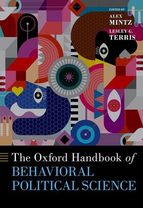 Mintz / Terris |  The Oxford Handbook of Behavioral Political Science | Buch |  Sack Fachmedien