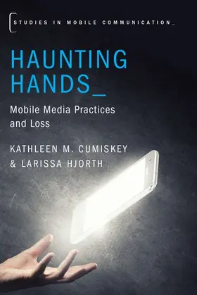 Cumiskey / Hjorth |  Haunting Hands | Buch |  Sack Fachmedien