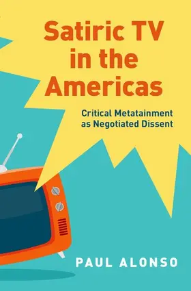 Alonso |  Satiric TV in the Americas | Buch |  Sack Fachmedien