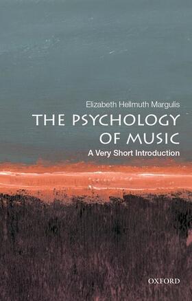 Margulis |  The Psychology of Music | Buch |  Sack Fachmedien