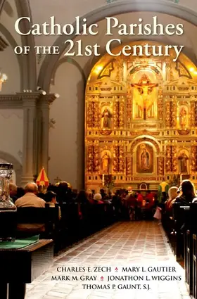 Zech / Gautier / Gray |  Catholic Parishes of the 21st Century | Buch |  Sack Fachmedien