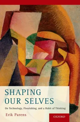 Parens |  Shaping Our Selves | Buch |  Sack Fachmedien