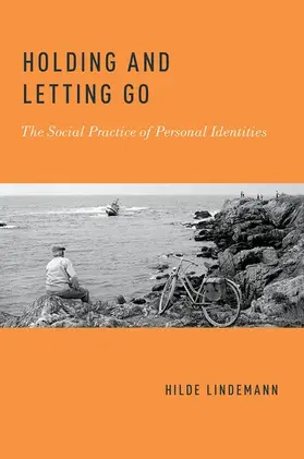 Lindemann |  Holding and Letting Go | Buch |  Sack Fachmedien