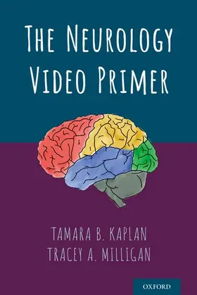 Kaplan / Milligan |  The Neurology Video Primer | Sonstiges |  Sack Fachmedien