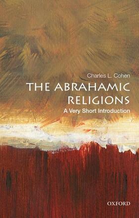 Cohen |  The Abrahamic Religions: A Very Short Introduction | Buch |  Sack Fachmedien