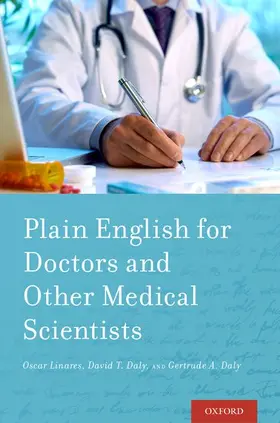 Linares / Daly |  Plain English for Doctors and Other Medical Scientists | Buch |  Sack Fachmedien