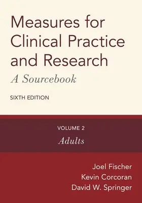 Fischer / Corcoran / Springer |  Measures for Clinical Practice and Research: A Sourcebook | Buch |  Sack Fachmedien