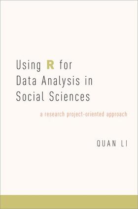 Li |  Using R for Data Analysis in Social Sciences | Buch |  Sack Fachmedien