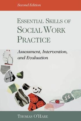 O'Hare |  Essential Skills of Social Work Practice | Buch |  Sack Fachmedien