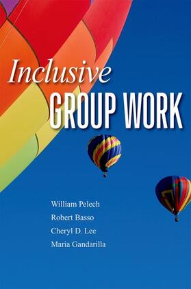 Pelech / Basso / Lee |  Inclusive Group Work | Buch |  Sack Fachmedien