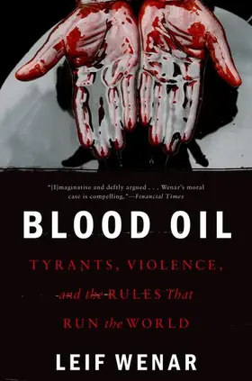 Wenar |  BLOOD OIL P | Buch |  Sack Fachmedien