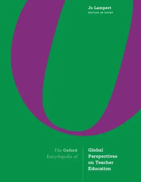 Lampert |  The Oxford Encyclopedia of Global Perspectives on Teacher Education | Buch |  Sack Fachmedien