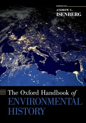 Isenberg |  The Oxford Handbook of Environmental History | Buch |  Sack Fachmedien