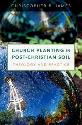 James |  Church Planting in Post-Christian Soil | Buch |  Sack Fachmedien