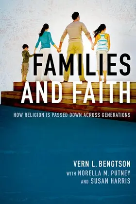 Bengtson |  Families and Faith | Buch |  Sack Fachmedien