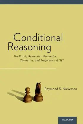 Nickerson |  Conditional Reasoning | Buch |  Sack Fachmedien