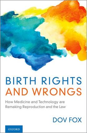 Fox | Birth Rights and Wrongs | Buch | 978-0-19-067572-1 | sack.de