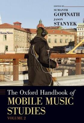 Gopinath / Stanyek |  Oxford Handbook of Mobile Music Studies, Volume 2 | Buch |  Sack Fachmedien