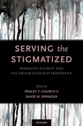 Church / Springer |  Serving the Stigmatized | Buch |  Sack Fachmedien