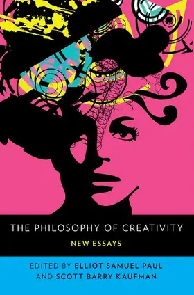 Kaufman / Paul |  The Philosophy of Creativity | Buch |  Sack Fachmedien