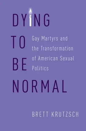 Krutzsch |  Dying to Be Normal | Buch |  Sack Fachmedien