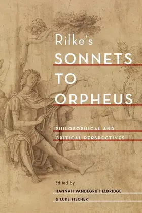 Eldridge / Fischer |  Rilke's Sonnets to Orpheus | Buch |  Sack Fachmedien