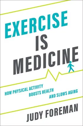 Foreman |  Exercise Is Medicine | Buch |  Sack Fachmedien