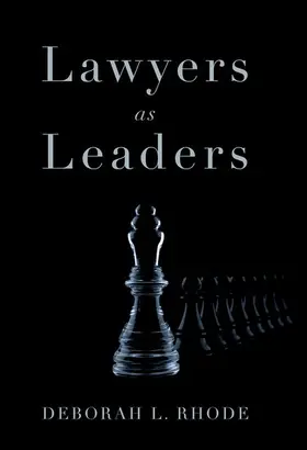 Rhode |  Lawyers as Leaders | Buch |  Sack Fachmedien