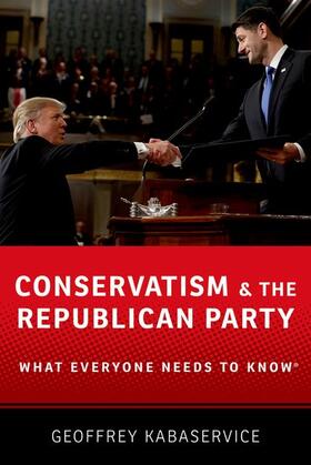 Kabaservice |  Conservatism and the Republican Party | Buch |  Sack Fachmedien