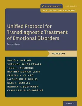 Barlow / Farchione / Sauer-Zavala |  Unified Protocol for Transdiagnostic Treatment of Emotional Disorders | Buch |  Sack Fachmedien