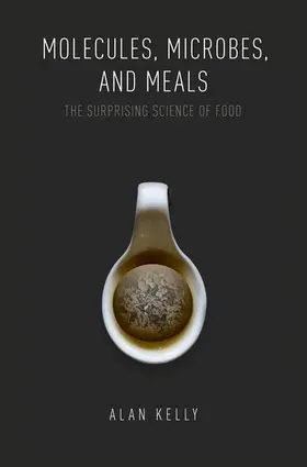 Kelly |  Molecules, Microbes, and Meals | Buch |  Sack Fachmedien