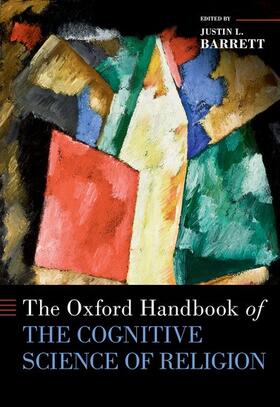 Barrett |  The Oxford Handbook of the Cognitive Science of Religion | Buch |  Sack Fachmedien