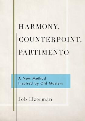 IJzerman |  Harmony, Counterpoint, Partimento | Buch |  Sack Fachmedien