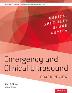 Chiem / Dinh |  Emergency and Clinical Ultrasound Board Review | Buch |  Sack Fachmedien