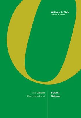  The Oxford Encyclopedia of School Reform | Buch |  Sack Fachmedien