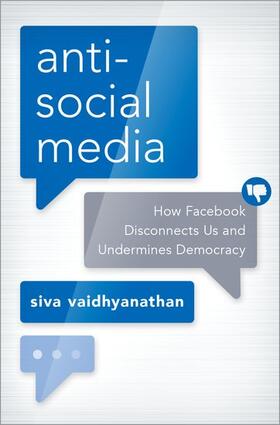 Vaidhyanathan |  Antisocial Media | Buch |  Sack Fachmedien