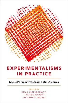 Alonso-Minutti / Herrera / Madrid |  Experimentalisms in Practice | Buch |  Sack Fachmedien