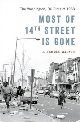 Walker |  Most of 14th Street Is Gone | Buch |  Sack Fachmedien