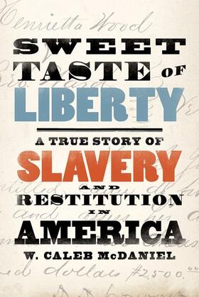 McDaniel |  Sweet Taste of Liberty | Buch |  Sack Fachmedien