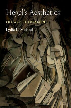 Moland |  Hegel's Aesthetics | Buch |  Sack Fachmedien