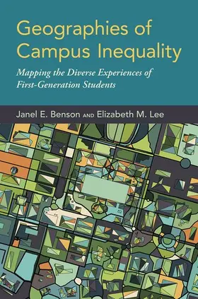 Benson / Lee |  Geographies of Campus Inequality | Buch |  Sack Fachmedien