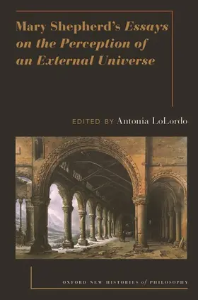 Lolordo |  Mary Shepherd's Essays on the Perception of an External Universe | Buch |  Sack Fachmedien